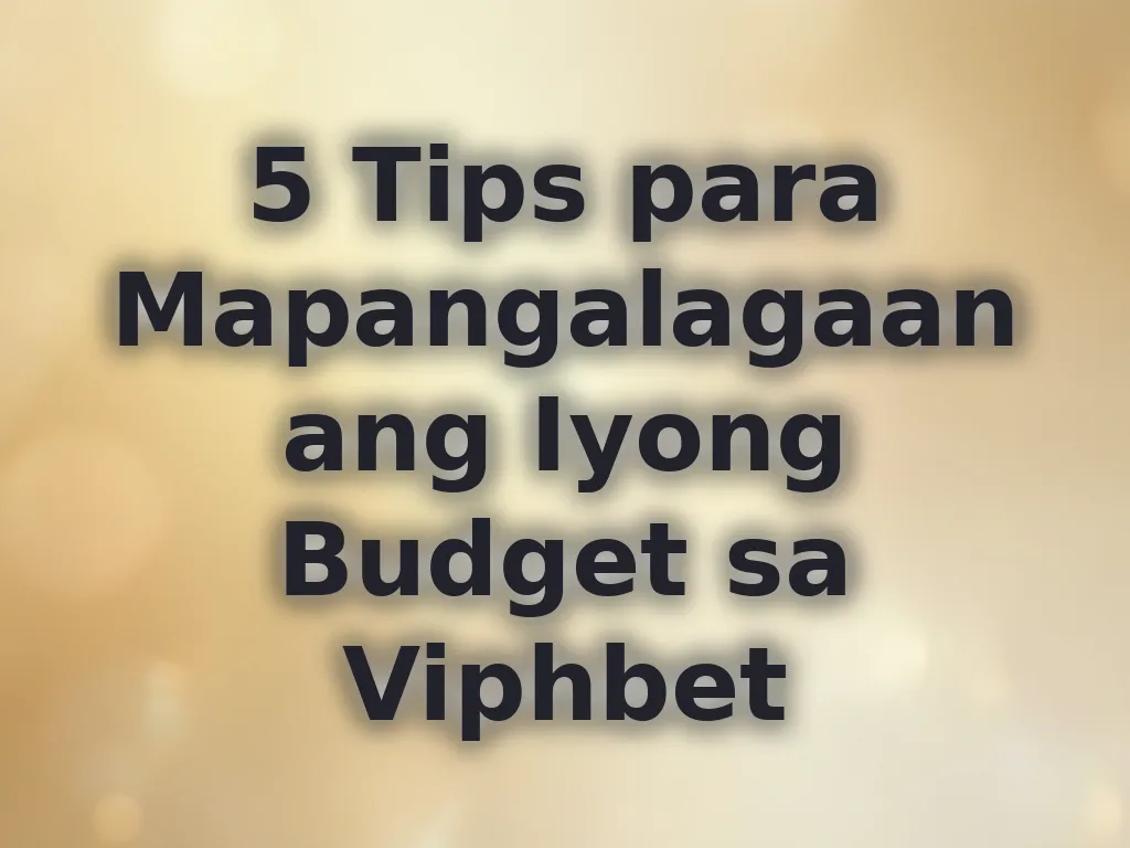 Tips sa budget management